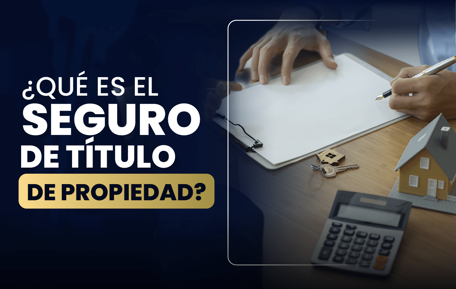 ¿Qué es el seguro de título de propiedad?