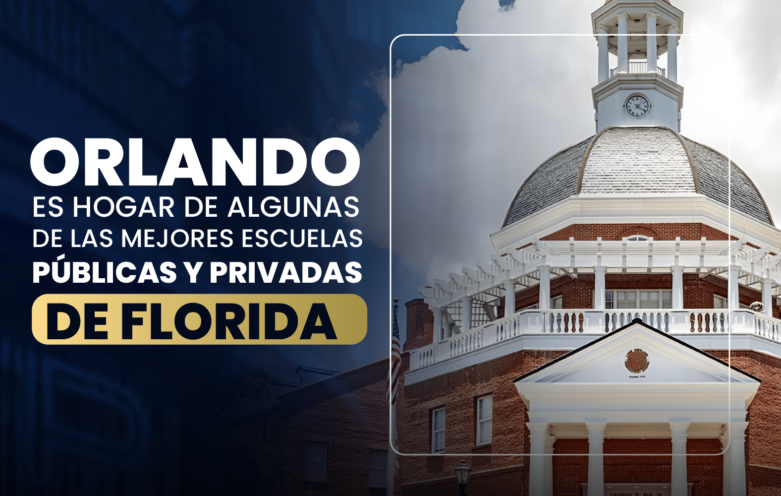 Orlando es hogar de algunas de las mejores escuelas públicas y privadas de Florida