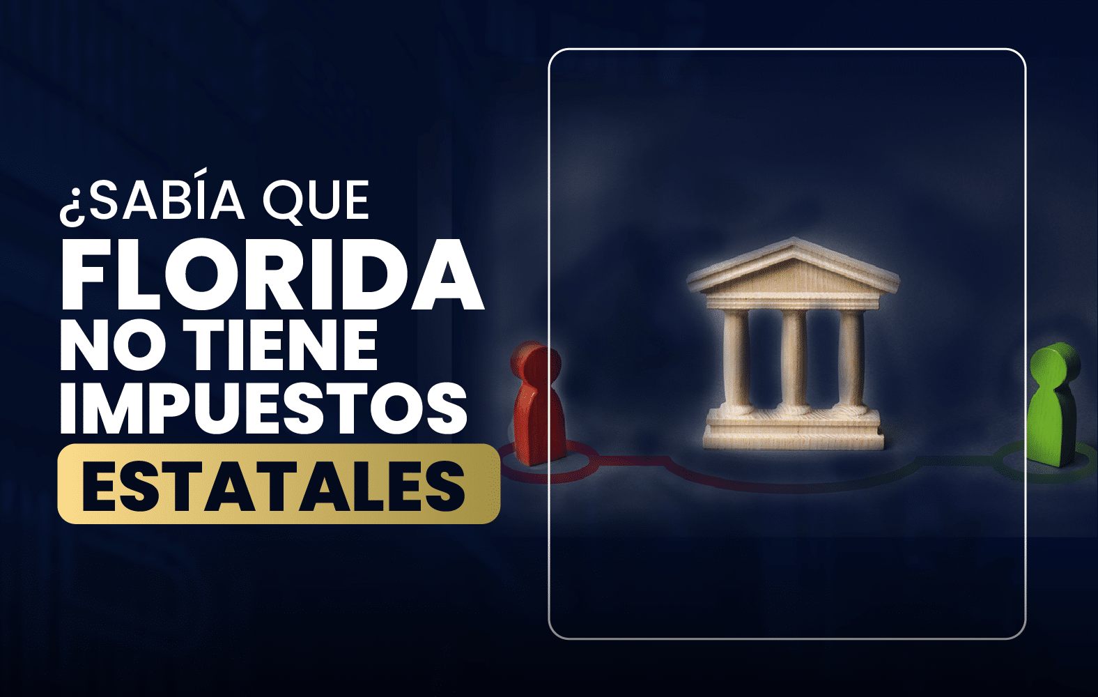 ¿Sabía que Florida no tiene impuestos estatales?